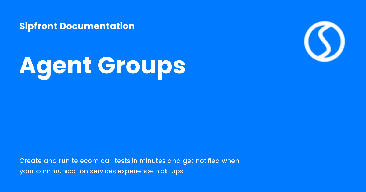 Agent Groups - Sipfront Documentation