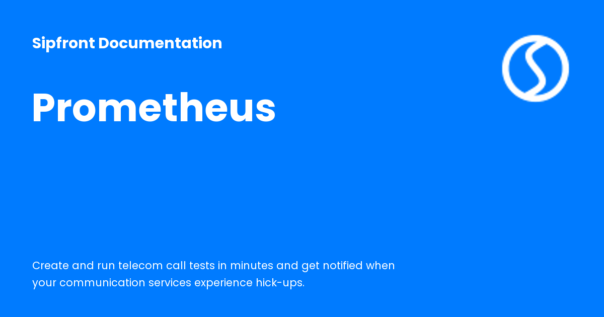 Prometheus - Sipfront Documentation