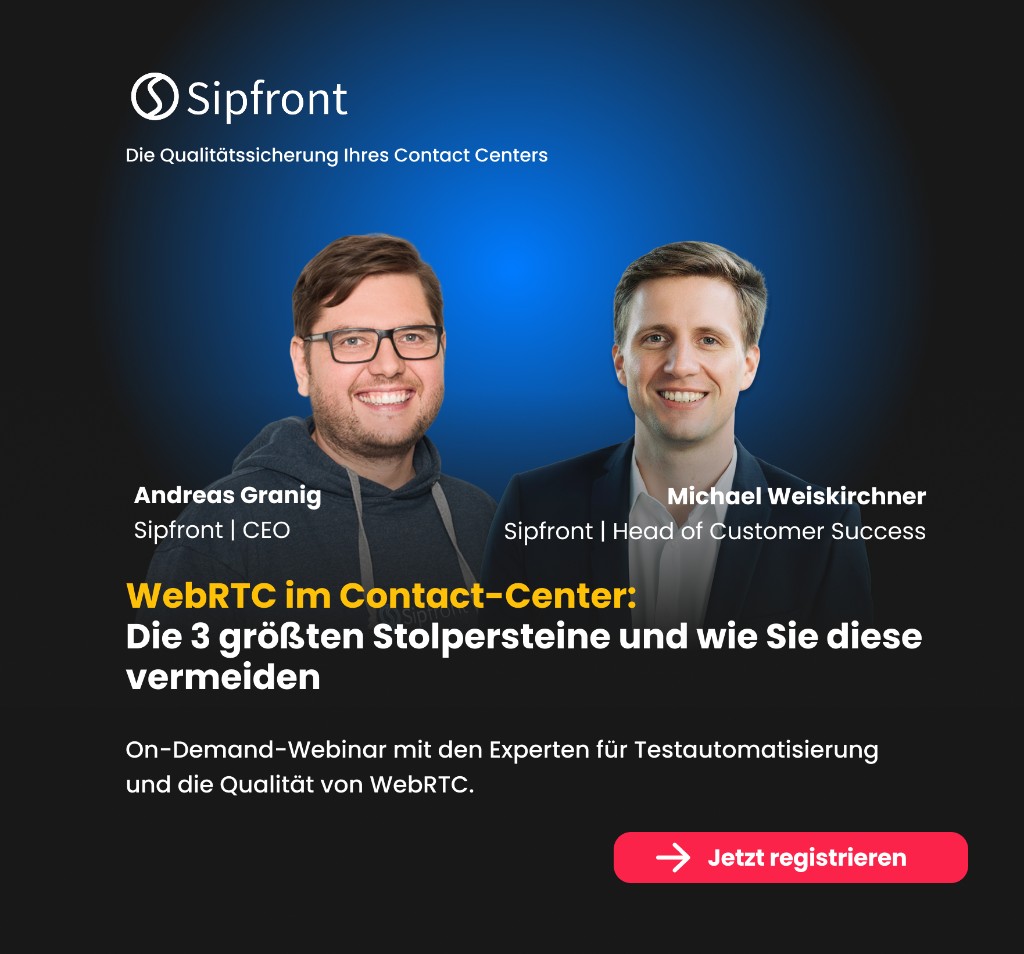 WebRTC im Contact-Center: Die 3 größten Stolpersteine und wie Sie diese vermeiden